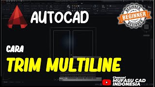 Cara Trim Multiline Di AutoCAD [upl. by Ahsiad]