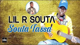 Lil R Souta  Souta Fassa Son Officiel [upl. by Cyndia]