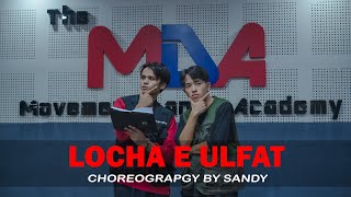 Locha E Ulfat  2 States  Dance Choreography By SANDY [upl. by Yziar]