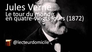 Jules Verne  Le tour du monde en quatrevingts jours  13 [upl. by Ellehcer763]