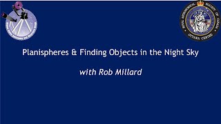 Virtual IAD  33 Planisipheres and Finding Objects in the Night Sky with Rob Millard [upl. by Eckardt]