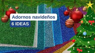 Cómo hacer Adornos Navideños de Foami  6 IDEAS Tutoriales Navideños [upl. by Noied872]