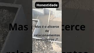 MENSAGEM SOBRE HONESTIDADE frasesecitacoes [upl. by Filberte865]