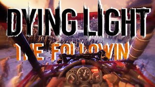 Dying Light The Following  Faster OST 1 Hour [upl. by Oina511]