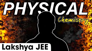 The   as Physical Chemistry 🔥  Lakshya Batch Motion Poster  PHYSICS WALLAH [upl. by Astto]