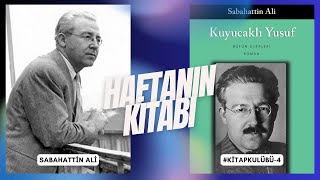 Kötü Bir Roman Kuyucaklı Yusuf Sabahattin Ali [upl. by Anawit]