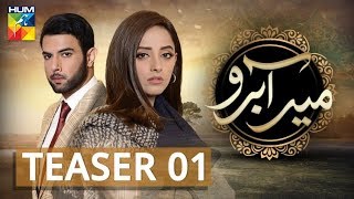 Meer Abru  Teaser 01  Coming Soon  HUM TV  Drama [upl. by Aytnahs]