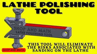 Lathe Polishing Tool [upl. by Jordanna]