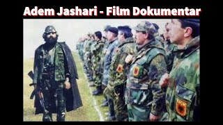 Adem Jashari  Film Dokumentar Official Film Documentary HD [upl. by Eoj]