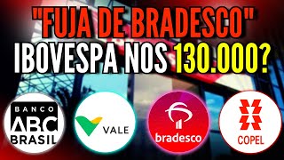 VENDER BRADESCO AGORA IBOVESPA BARATO DEMAIS NOVOS APORTES HISTÓRIA ENGRAÇADA COM RAIADROGASIL [upl. by Cicero]