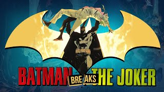 Batman Breaks the Joker [upl. by Nodle746]