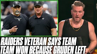 Raiders Veteran Says Team Succeeded Because Gruden Left Bisaccia Listened To Players Pat McAfee Re [upl. by Aihsila]