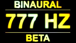 PURE 777HZ BINAURAL BEATS 🔊  8D  BETA [upl. by Swithbert]