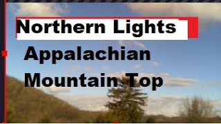 northern lights live stream aurora borealis live stream at the top of the Appalachian mountains cam [upl. by Kerby]