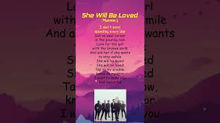 Maroon 5  She Will Be Loved Lyrics shorts [upl. by Mellitz683]