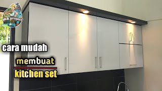 CARA pembuatan KITCHEN SET  lemari dapur minimalis tutorial kitchenset [upl. by Troth774]