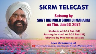 Satsang By Sant Rajinder Singh Ji Maharaj  Jun 03 2021 [upl. by Epp128]