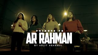 A R Rahman Mashup 2024  Arjit Agarwal [upl. by Base370]