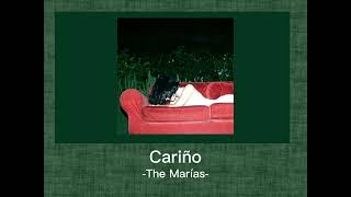 The Marías  Cariño 1 Hour Loop [upl. by Nylatsirhc]