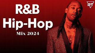 RampB Mix And HipHop Mix 2024  Best RnB amp HipHop Playlist 2024 [upl. by Oirramaj]