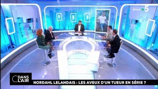 Nordahl Lelandais  les aveux d’un tueur en série  cdanslair 30032018 [upl. by Kenwrick72]