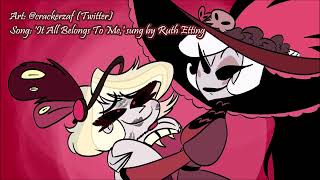 Hazbin Hotel AI Cover It All Belongs To Me  Mimzy FlapperRose [upl. by Ahsinyd]