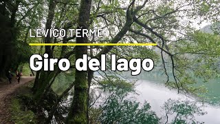 LEVICO TERME  giro del lago [upl. by Corneille]