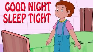 Good Night Sleep Tight  Animated Nursery Rhyme in English [upl. by Aimil]