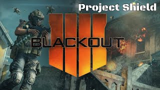 Black Ops 4 Client  80 Player Blackout Test Project Shield [upl. by Enelhtak]