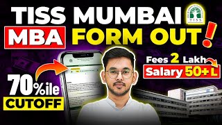 TISS Mumbai MBA Form Out 💥 Top MBA College 🚀 Fees  Cutoff  Placements MBA2024 CAT2024 tiss [upl. by Nwatna]