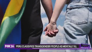 Peru officially categorizes transgender people as mentally ill [upl. by Eirhtug]