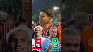 Trocaria o Calleri pelo Haaland 🫣O torcedor do São Paulo não quer nem saber 😱 [upl. by Eelnayr]