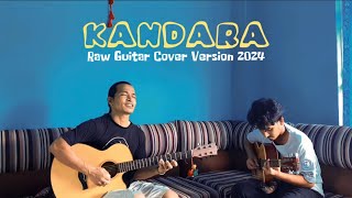 KANDARA Phulchoki Ko Dadaima  Raw Guitar Cover Version 2024 [upl. by Simpkins]