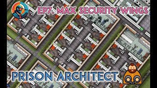 Prison Architect 1  Season 1  Megaprison Possible  Ep7  Maximum Security Wings [upl. by Orimar]