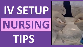 How to Set Up for an IV Intravenous  Nursing Clinical Skills [upl. by Selie]