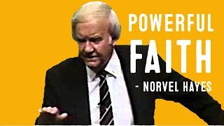 How to have Powerful Faith  Today  Norvel Hayes [upl. by Enelegna842]