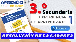 📕RESOLUCIÓN CARPETA DE RECUPERACIÓN APRENDO EN CASA EXPERIENCIA DE APRENDIZAJE 01 3°SECUNDARIA [upl. by Cottrell]