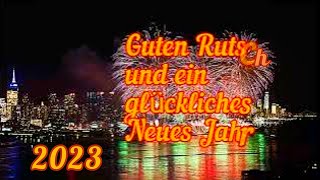 Guten Rutsch und ein glückliches Neues Jahr☃️ Alles Gute im Neuen Jahr 2023🎉 Neujahrsgrüße für Dich💖 [upl. by Elnar389]