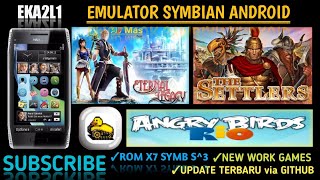 EKA2L1 SYMBIAN ANDROID UPDATE ROM X7 WORK GAMES [upl. by Hanfurd]