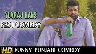 Best Comedy Of Yuvraj Hans  Teen Lakh Di Daru  LOKDHUN PUNJABI [upl. by Gabor]