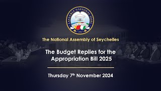 The Budget Replies for the Appropriation Bill 2025  Thursday 7 November 2024 Part 2 [upl. by Demetris]