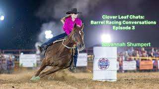 Clover Leaf Chats Episode 3 Savannah Shumpert [upl. by Idnyl]