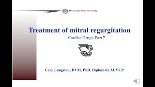 Cardiovascular Drugs Part 7 Treatment of mitral regurgitation [upl. by Clercq]