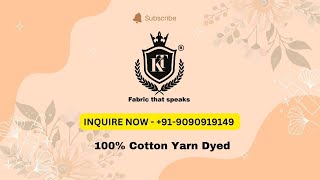 100 Cotton Yarn Dyed In Kamlesh Textiles [upl. by Londoner]