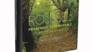 Roussel  Promenade Sentimentale Complete Piano Music Brilliant Classics 2CD 94329 [upl. by Wharton]