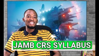 Jamb CRS Syllabus Explained [upl. by Atikaj]