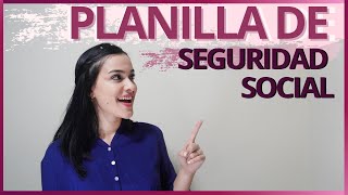 TODO SOBRE LA PLANILLA DE SEGURIDAD SOCIAL ⚡ [upl. by Adnahsat]