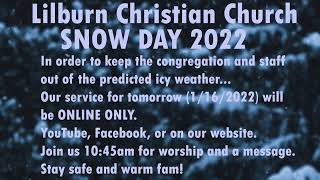 LCC Snow Day 2022 Announcement [upl. by Areek407]