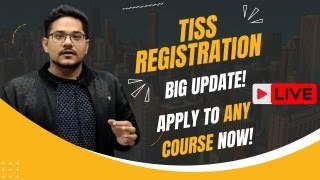 Big Update TISS Registration Form Admission 2024 [upl. by Arluene77]