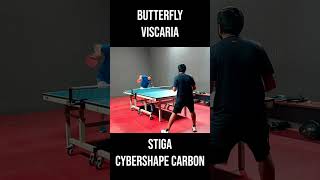 Butterfly Viscaria Vs Stiga Cybershape Carbon [upl. by Airednaxela296]